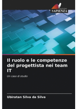 Il ruolo e le competenze del progettista nei team IT