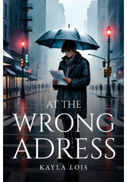At The Wrong Adress