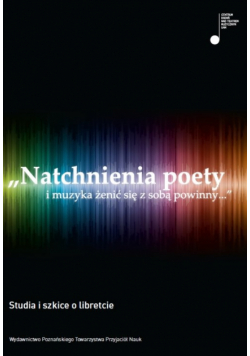 Natchnienia poety i muzyka żenić się z sobą powinny