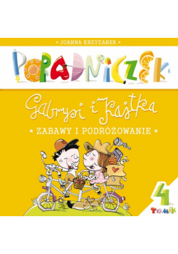 Poradniczek Gabrysi i Kajtka