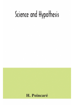 Science and hypothesis