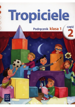 Nadarzyńska Beata - Tropiciele 1 Podręcznik Część 2