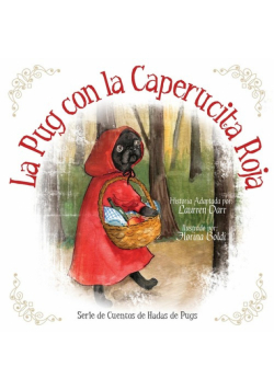 La Pug Con La Caperucita Roja