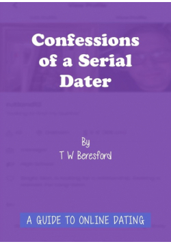 Confessions of a Serial Dater