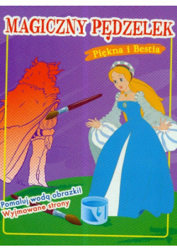 Magiczny pędzelek Piękna i bestia