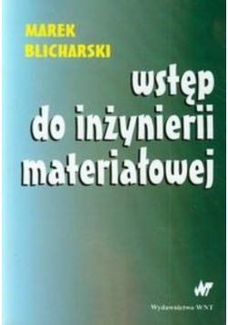 Wstęp do inżynierii materiałowej