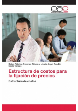 Estructura de costos para la fijación de precios