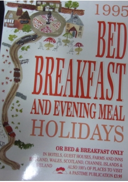 Bed Breakfast and Evening Meal Holidays