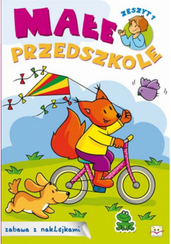 Małe przedszkole zeszyt 1