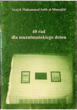40 rad dla muzumańskiego domu