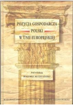 Pozycja gospodarcza Polski w Unii Europejskiej