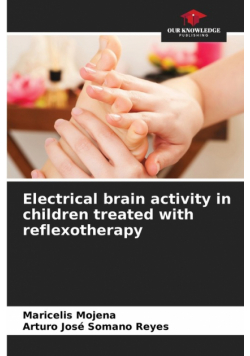 Electrical brain activity in children treated with reflexotherapy