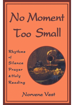 No Moment Too Small