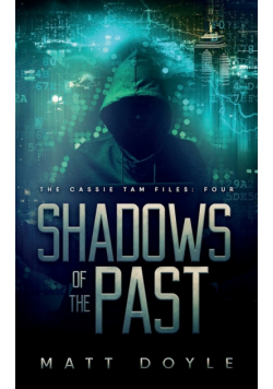 Shadows of the Past
