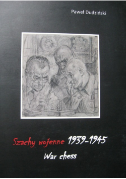 Szachy wojenne 1914 1918
