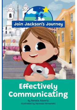 JOIN JACKSON's JOURNEY Effectively Communicating