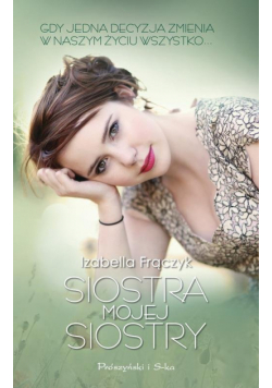Siostra mojej siostry