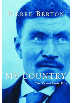 My Country The Remarkable Past