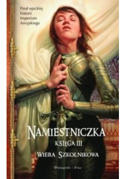 Namiestniczka Księga III