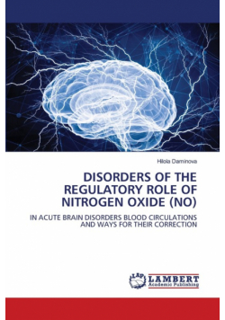 Disorders Of The Regulatory Role Of Nitrogen Oxide (No)