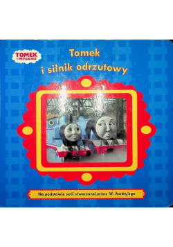 Tomek i silnik odrzutowy