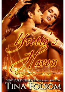 Yvette's Haven (Scanguards Vampires #4)