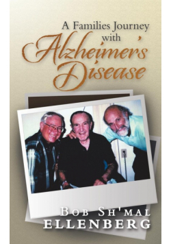 A Families Journey with Alzheimer's Disease