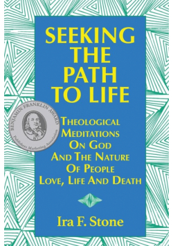 Seeking the Path to Life