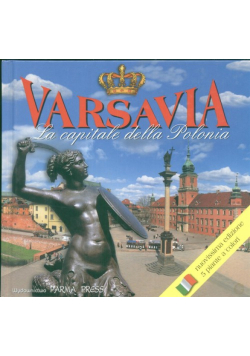 Varsavia La capitale della Polonia Warszawa stolica Polski wersja włoska