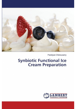 Synbiotic Functional Ice Cream Preparation