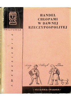 Handel Chłopami w dawnej Rzeczypospolitej