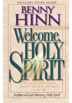 Welcome, Holy Spirit