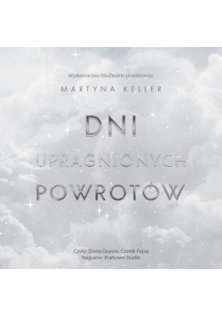 Dni upragnionych powrotów