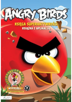 Angry Birds Księga superaktywności Książka z aplikacją