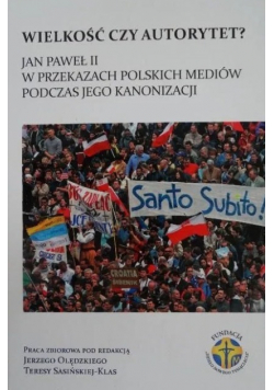 Wielkość czy autorytet