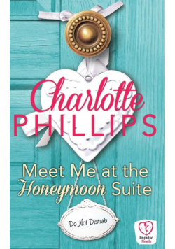 Meet Me at the Honeymoon Suite