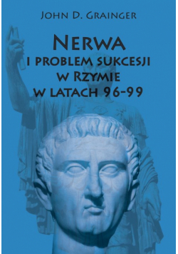 Nerwa i problem sukcesji w Rzymie w latach 96-99