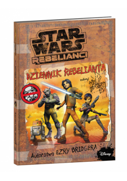 Star Wars Rebelianci Dziennik Rebelianta