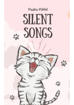 Silent Songs