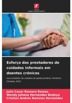 Esforço dos prestadores de cuidados informais em doentes crónicos