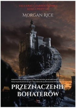 Przeznaczenie bohaterów