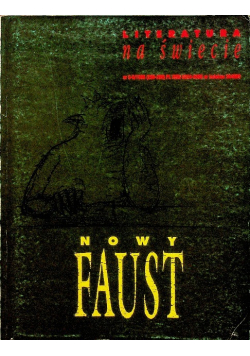 Literatura na świecie Nr 5 - 6 1996 Nowy faust