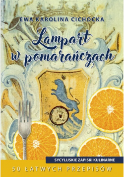 Lampart w pomarańczach Sycylijskie zapiski