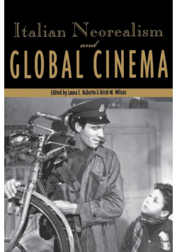 Italian Neorealism and Global Cinema