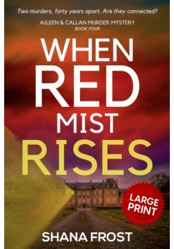 When Red Mist Rises