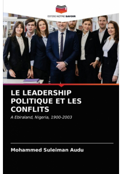 Le Leadership Politique Et Les Conflits