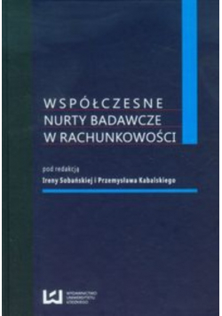 Współczesne nurty badawcze w rachunkowości