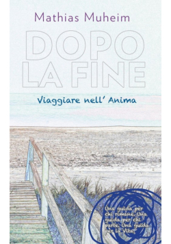 Dopo La Fine