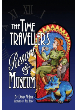 The Time Traveller's Resort and Museum