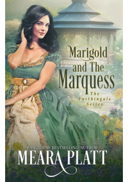 Marigold and the Marquess